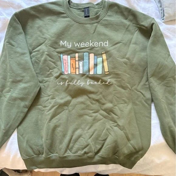 Gildan Olive Green My Weekend is Booked Sweatshirt - Picture 1 of 3